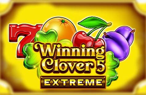 Winning Clover 5 Extreme 2